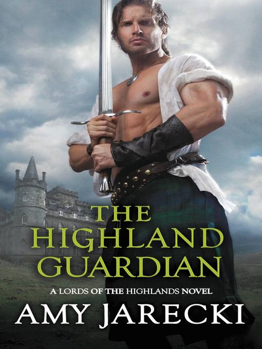 Title details for The Highland Guardian by Amy Jarecki - Available